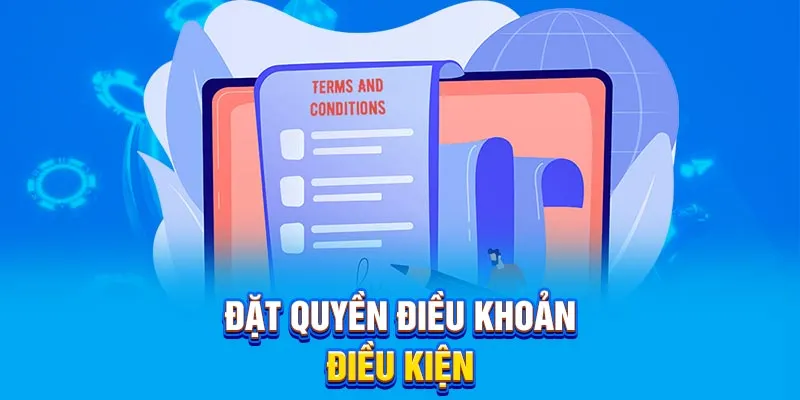 Đặt quyền điều khoản điều kiện